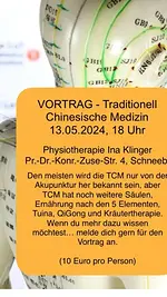 Vortrag Traditionell Chinesische Medizin, mehr als Akupunktur mit Ina Klinger, Heilpraktikerin Physiotherapie