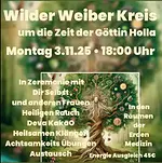 Wilder Weiber Kreis mit Kakaozeremonie in geschützter Schwesternrunde um die Zeit der Göttin Holle mit Steffi Gruß