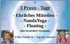 Praxistage Ehrliches Mitteilen – Nanda Yoga – Floating mit Falko (Nanda Yoga) und Annette (Floating)