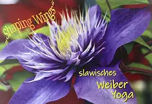 Shaping Wings – slawisches Weiber Yoga mit Mona Gärtner