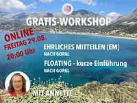Ehrliches Mitteilen / Floating nach Gopal: Gratis-ONLINE Workshop mit Annette