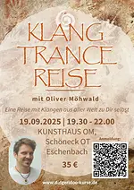 Klang Trance Reise – Eine Reise mit Klängen aus aller Welt zu Dir selbst mit Didgeridoo, Perkussion & Shamanic Vocals mit Oliver Möhwald
