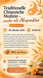 Vortrag Traditionell Chinesische Medizin – mehr als Akupunktur mit Ina Klinger, Heilpraktikerin Physiotherapie