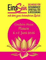 EinsSein – Die Messe für Gesundheit, Spiritualität & Begegnung