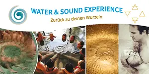 Seminar Wasser & Klang Erlebnistage – Water & Sound Experience mit Oliver Möhwald & Anke Klöhn
