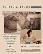 Tantsu & Sound Experience – Liebesströme in Schwingung und Klang mit Oliver Möhwald & LAEELA – Neelam & David Mages