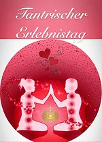 Tantrischer Erlebnistag mit Jana Münzner