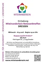 MiteinanderSein Netzwerktreffen DRESDEN im „BegegnungsOrt R.leben®” von Ute Karl