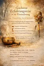 Geschützte Erfahrungsreise in dei Veränderung – Klang, schamanische Reise, Raum für Transformation mit Anja Christine Zimmer & Annika Bock