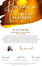 Seminar „Heilung in Leichtigkeit“ auf der Grundlage von „Ein Kurs in Wundern“ mit Frank Hamm