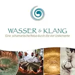 Seminar Wasser & Klang & Stimme mit Oliver Möhwald und Anke Klöhn