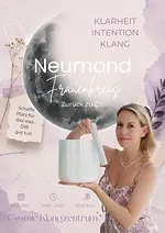 Neumond Frauenkreis: ein besonderer Abend mit Reflexion, Rituale und einem tiefen Sound Bath mit Marilyn Ajayi
