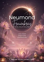 Neumond Frauenkreis – Total solar Eclipse mit Marilyn Ajayi