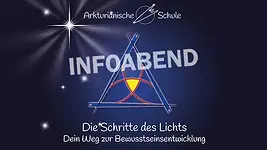 Arkturianische Schule - Informationsabend zum Start der Live-Gruppe mit Rainer Elias Strebel