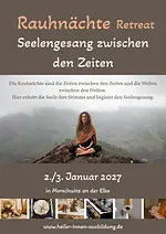Rauhnächte-Retreat: Seelengesang zwischen den Zeiten mit Claudia Hoffmann