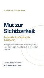 Mut zur Sichtbarkeit – Seminar für Gründer und Gründerinnen mit Tabea Ebert
