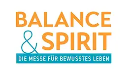 MESSE BALANCE & SPIRIT – die Messe für bewusstes Leben