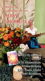 Mantra- & Kraftlieder Singkreis – Gemeinsam frei und fröhlich musizieren mit Ann König & Freunden